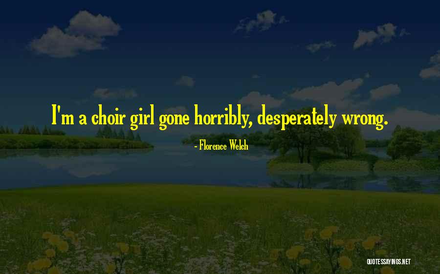 Bourbeau Aggregate Quotes By Florence Welch Bourbeau Aggregate Quotes By Florence Welch