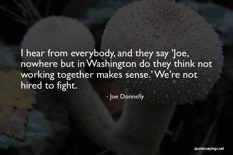 Bourbeau Et Fils Quotes By Joe Donnelly Bourbeau Et Fils Quotes By Joe Donnelly