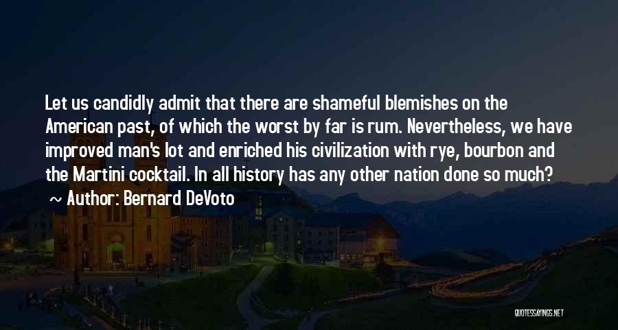 Bourbon Quotes By Bernard DeVoto