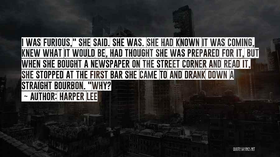 Bourbon Quotes By Harper Lee