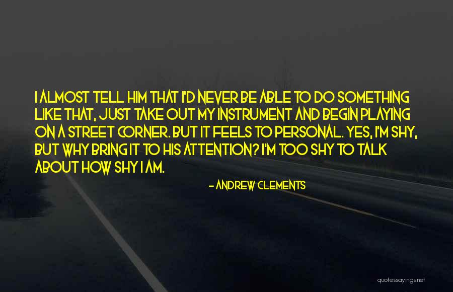 Bourbon Trail Quotes By Andrew Clements Bourbon Trail Quotes By Andrew Clements