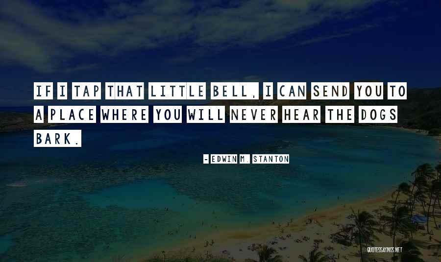 Bourcier Racing Quotes By Edwin M. Stanton Bourcier Racing Quotes By Edwin M. Stanton