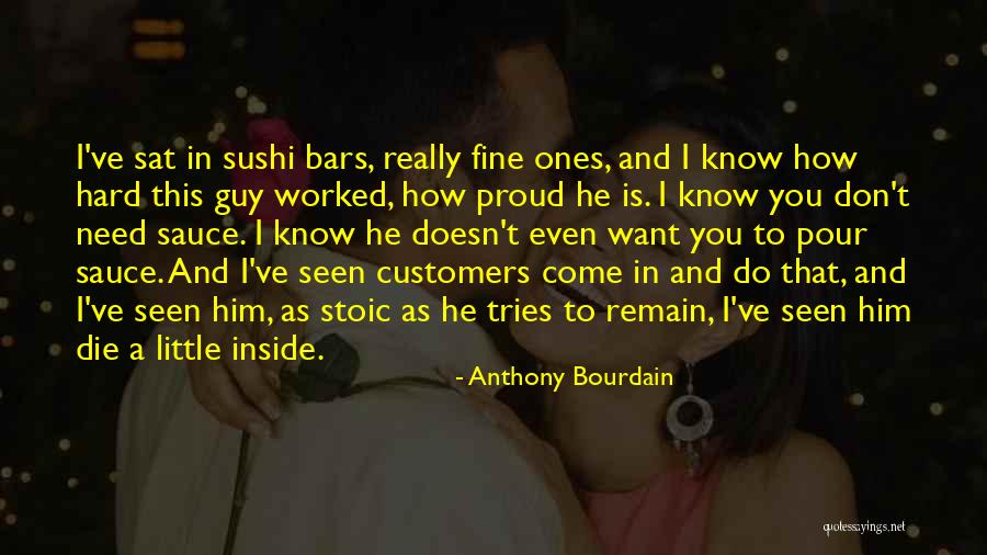 Bourdain Quotes By Anthony Bourdain