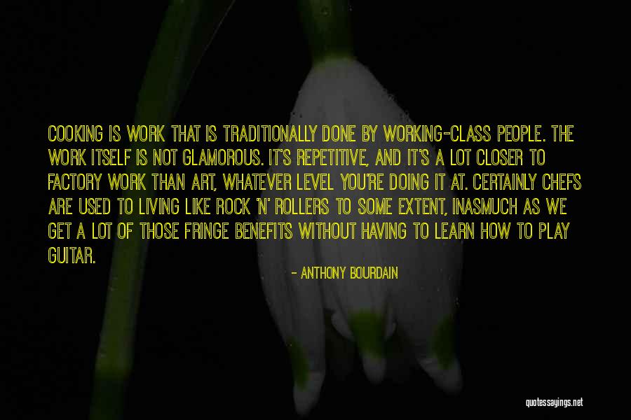 Bourdain Quotes By Anthony Bourdain