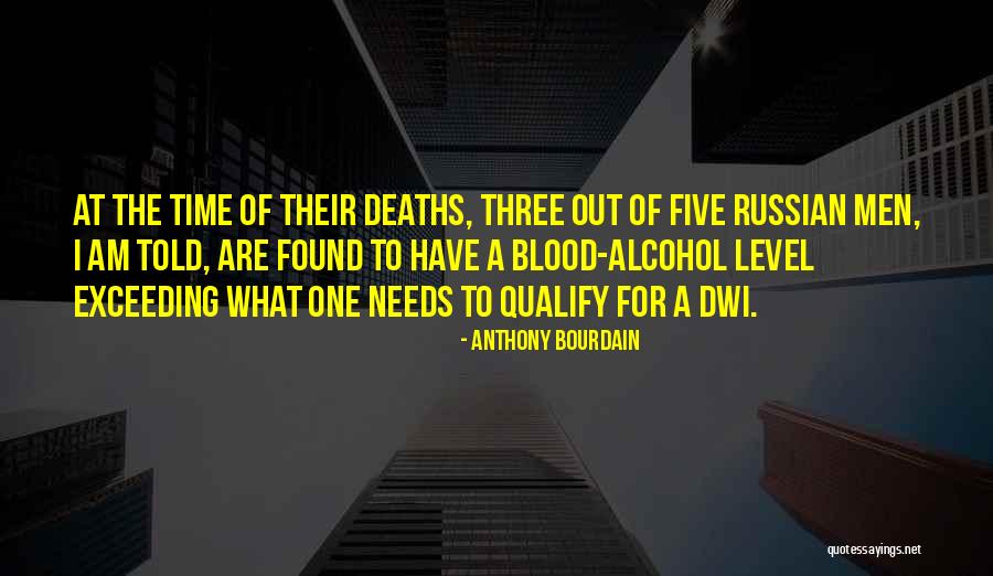 Bourdain Quotes By Anthony Bourdain