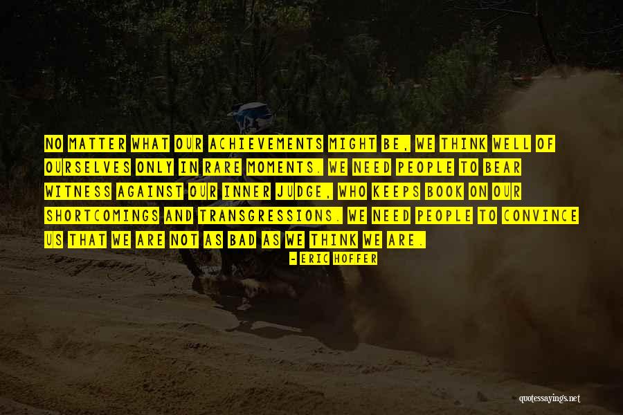 Bourdeau Brothers Quotes By Eric Hoffer Bourdeau Brothers Quotes By Eric Hoffer