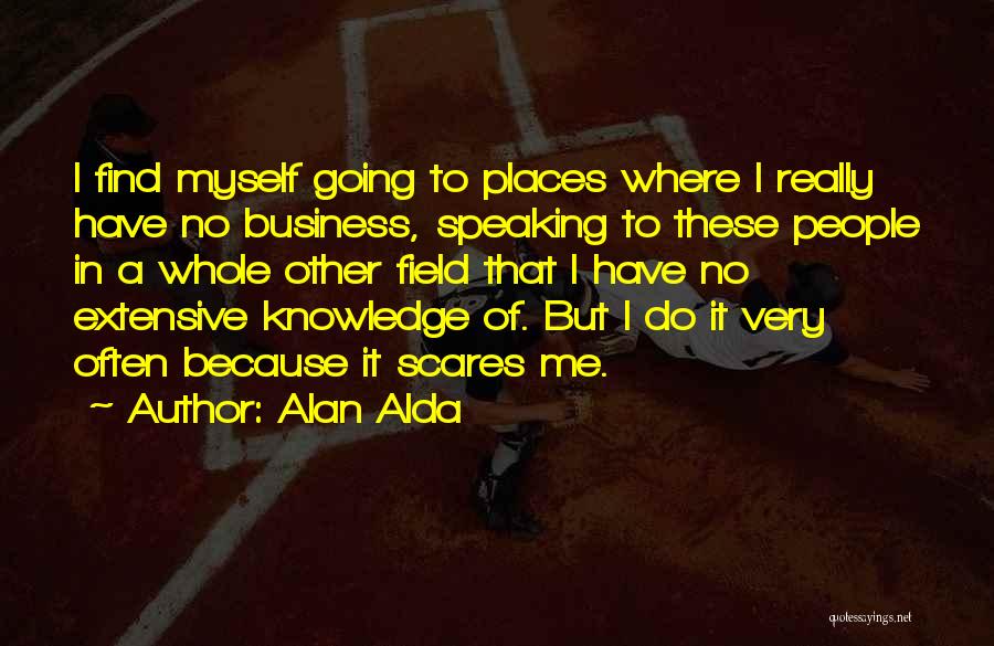 Bourdette Dentist Quotes By Alan Alda Bourdette Dentist Quotes By Alan Alda