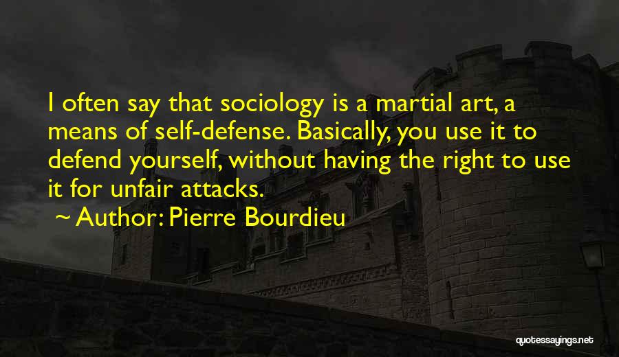 Bourdieu Quotes By Pierre Bourdieu