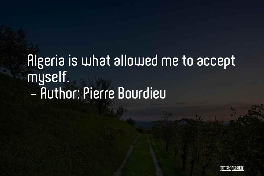 Bourdieu Quotes By Pierre Bourdieu