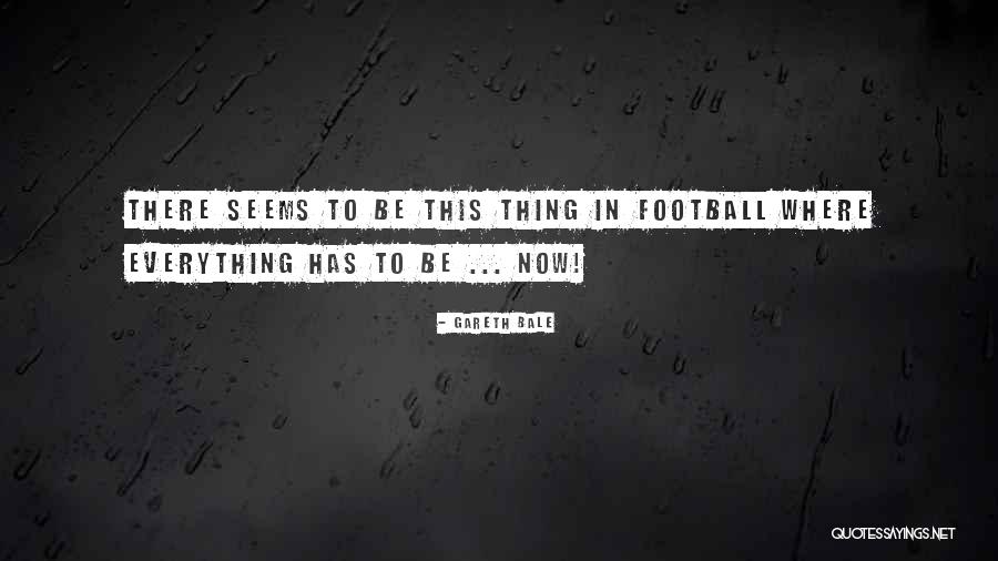 Bourgarel Grenoble Quotes By Gareth Bale Bourgarel Grenoble Quotes By Gareth Bale