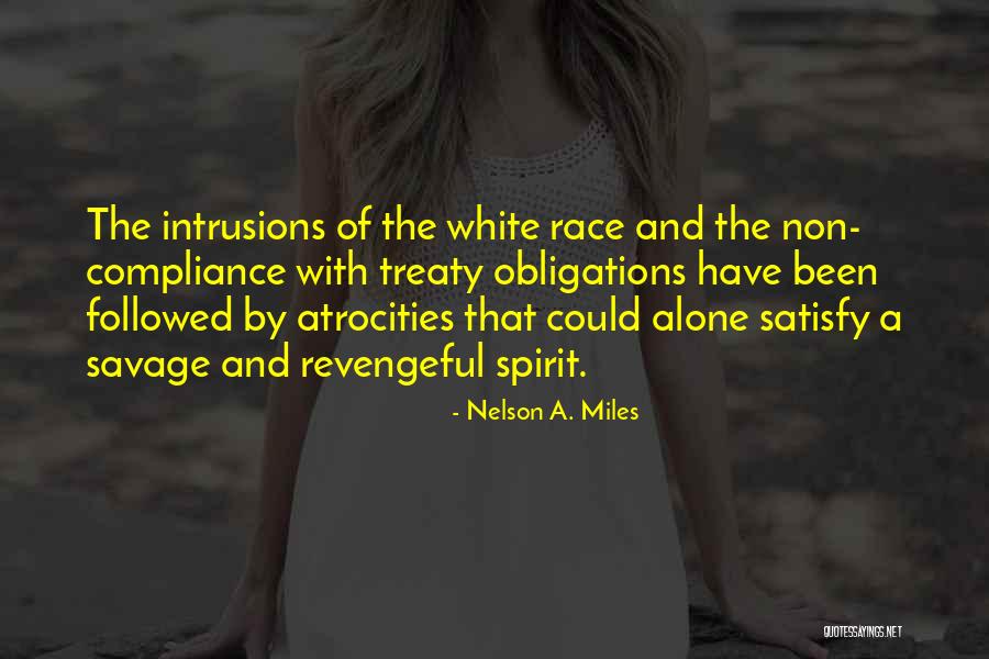 Bourgeaux Quotes By Nelson A. Miles Bourgeaux Quotes By Nelson A. Miles