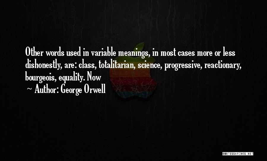 Bourgeois Quotes By George Orwell