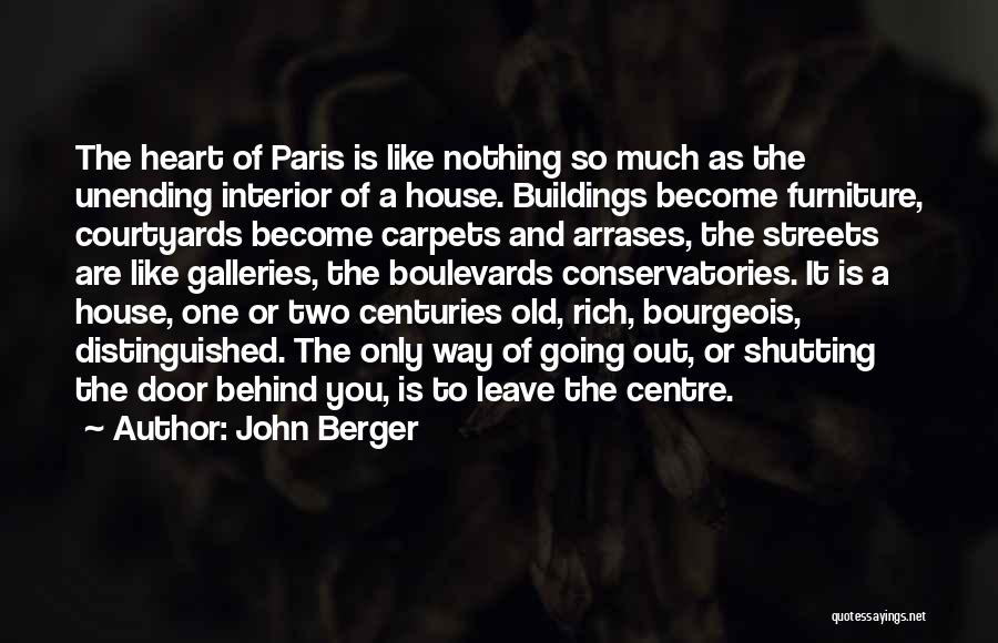 Bourgeois Quotes By John Berger