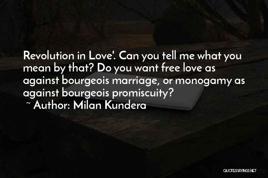 Bourgeois Quotes By Milan Kundera