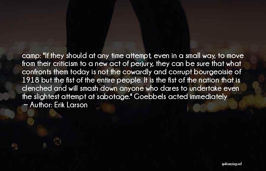 Bourgeoisie Quotes By Erik Larson
