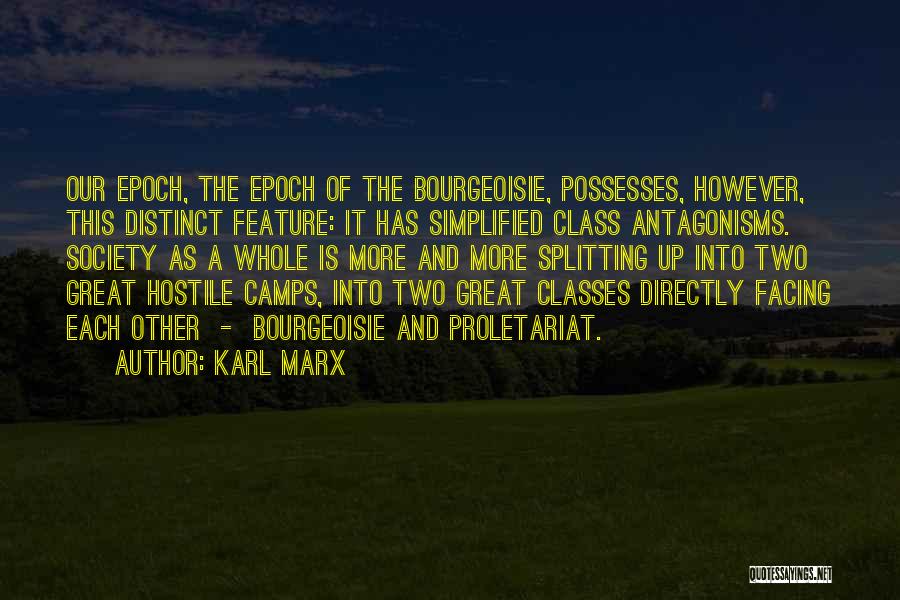 Bourgeoisie Quotes By Karl Marx