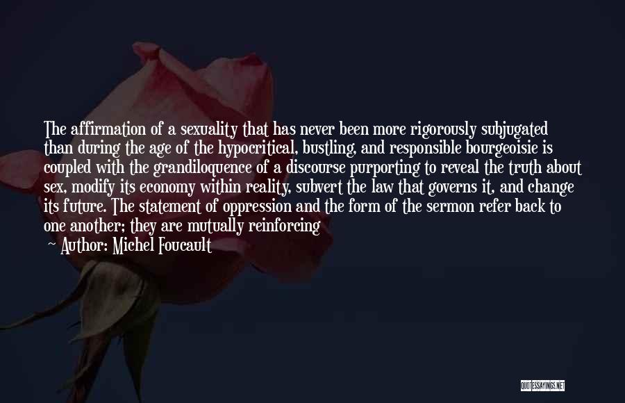 Bourgeoisie Quotes By Michel Foucault