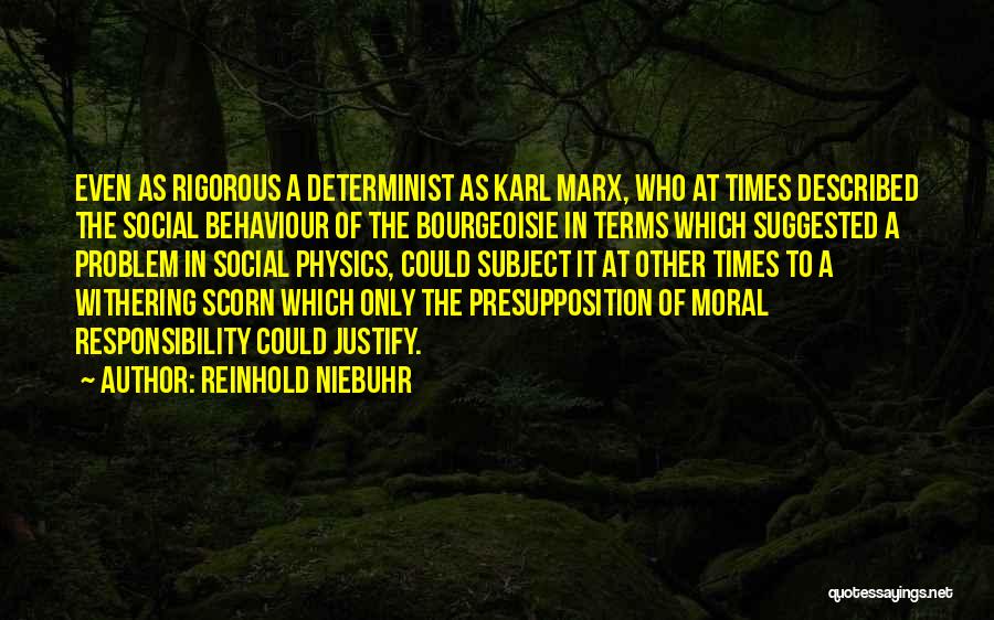 Bourgeoisie Quotes By Reinhold Niebuhr