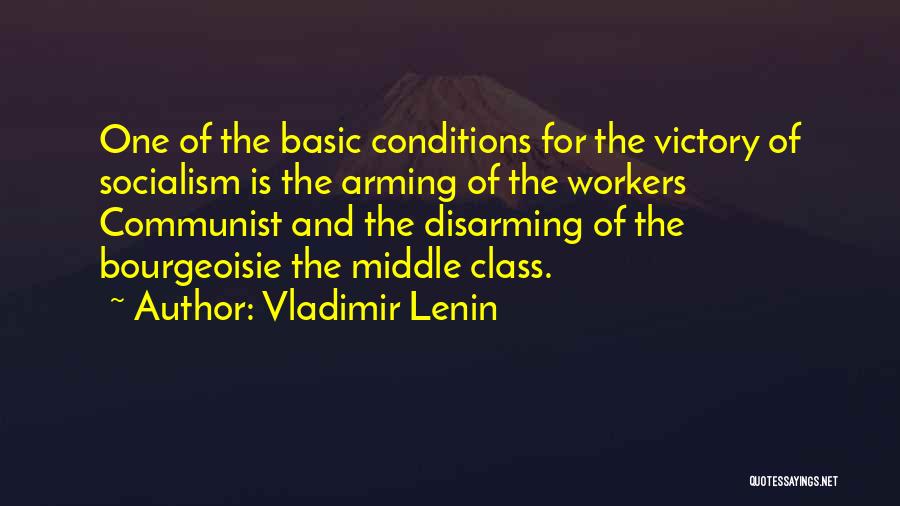 Bourgeoisie Quotes By Vladimir Lenin