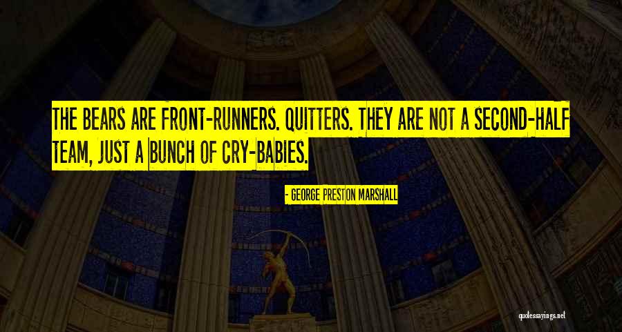 Bourland Quotes By George Preston Marshall Bourland Quotes By George Preston Marshall