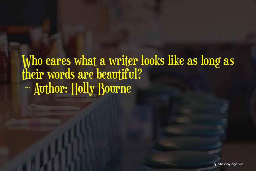 Bourne Quotes By Holly Bourne