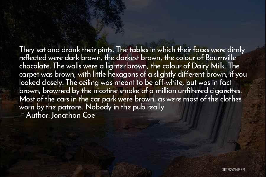 Bournville Quotes By Jonathan Coe