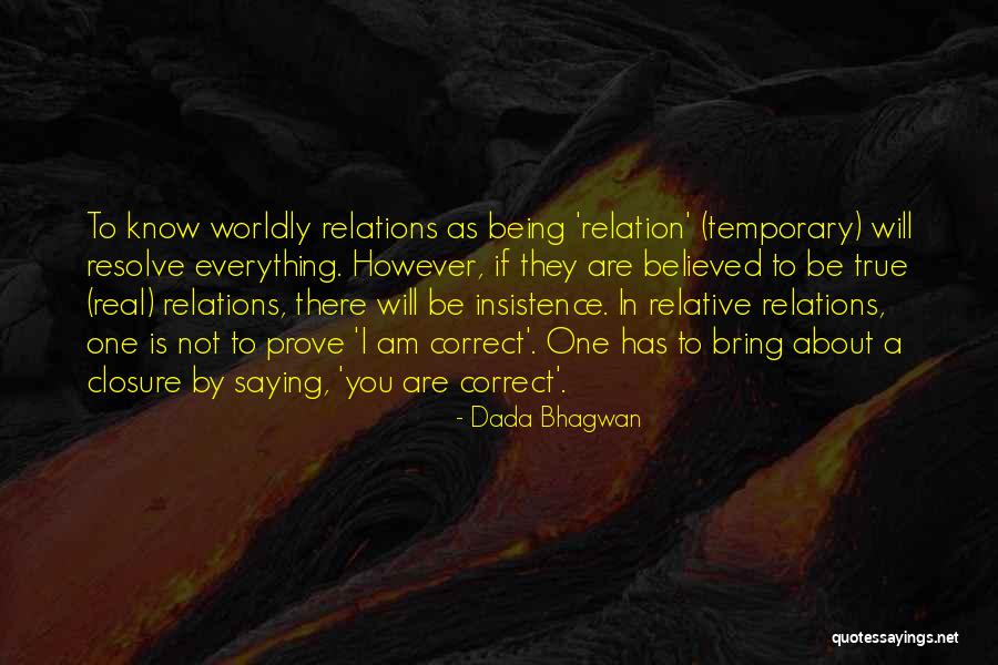 Bourque Hockey Quotes By Dada Bhagwan Bourque Hockey Quotes By Dada Bhagwan