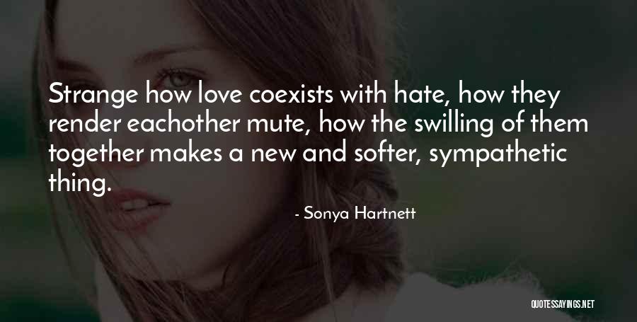 Bourquin Pads Quotes By Sonya Hartnett Bourquin Pads Quotes By Sonya Hartnett