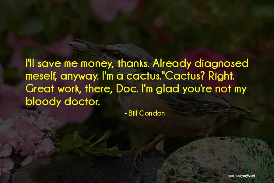 Bourree In E Quotes By Bill Condon Bourree In E Quotes By Bill Condon