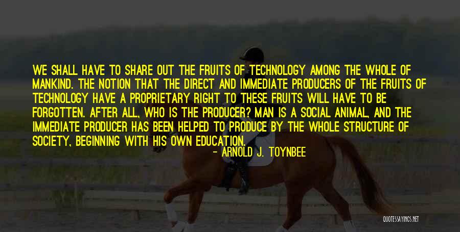 Bourriche Ahmed Quotes By Arnold J. Toynbee Bourriche Ahmed Quotes By Arnold J. Toynbee