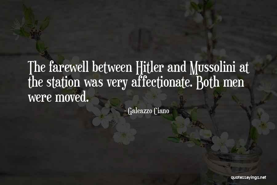 Bourscheid Hotel Quotes By Galeazzo Ciano Bourscheid Hotel Quotes By Galeazzo Ciano