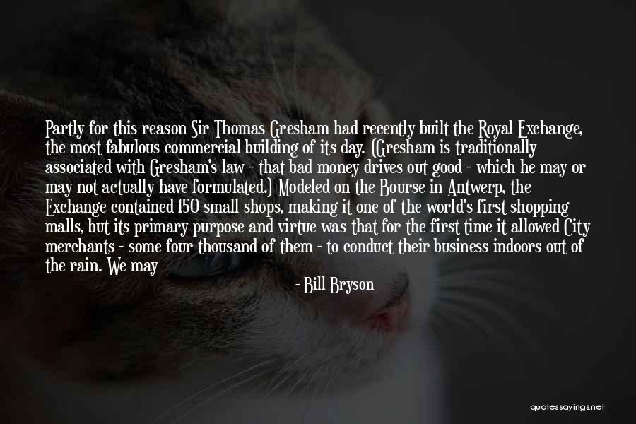 Bourse Quotes By Bill Bryson Bourse Quotes By Bill Bryson