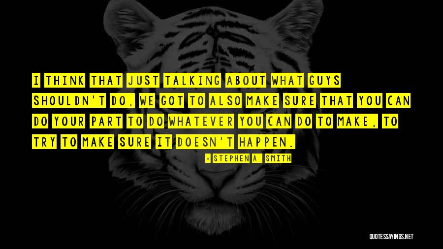 Bourtheto Quotes By Stephen A. Smith Bourtheto Quotes By Stephen A. Smith