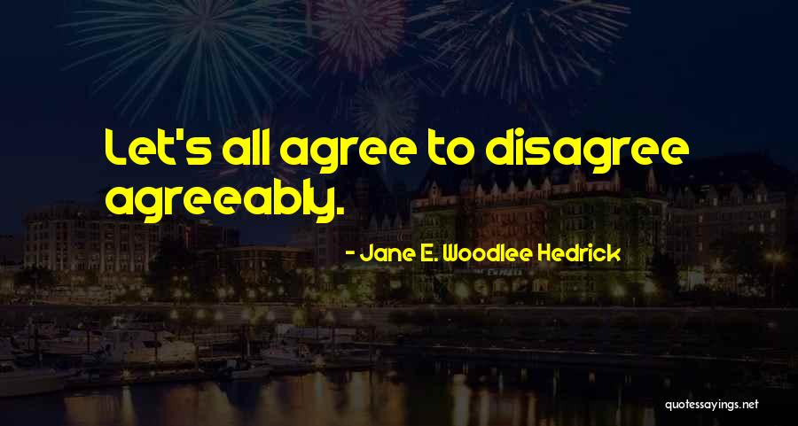 Bourvil Quotes By Jane E. Woodlee Hedrick Bourvil Quotes By Jane E. Woodlee Hedrick
