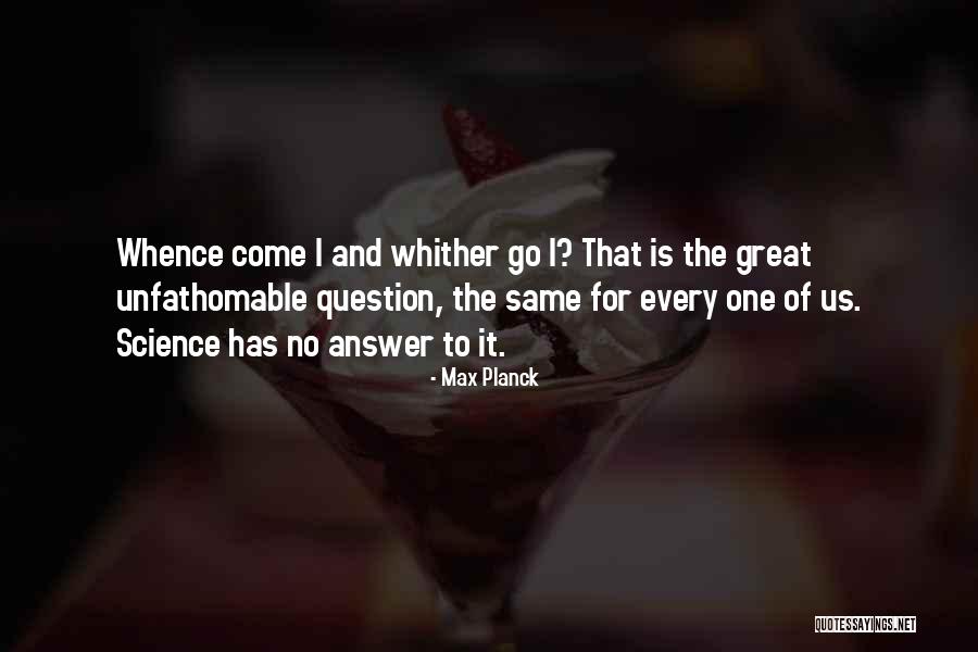 Bousculade Soolking Quotes By Max Planck Bousculade Soolking Quotes By Max Planck