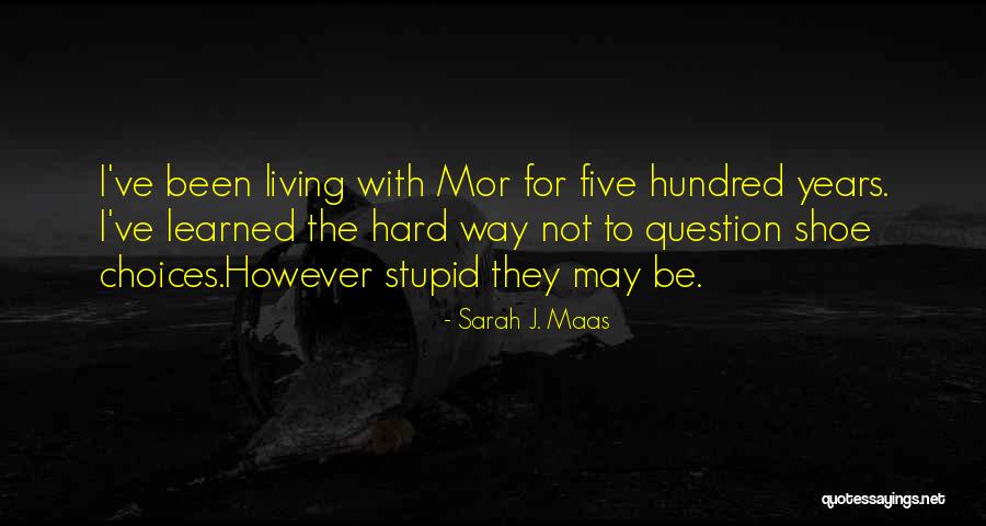Bousis Family Quotes By Sarah J. Maas Bousis Family Quotes By Sarah J. Maas