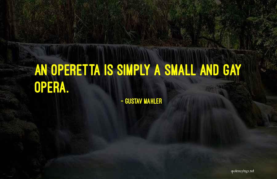 Bouska Boutique Quotes By Gustav Mahler Bouska Boutique Quotes By Gustav Mahler