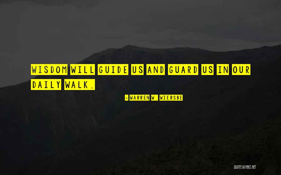 Bousquets Quotes By Warren W. Wiersbe