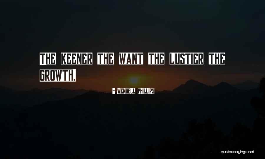 Bousquets Quotes By Wendell Phillips