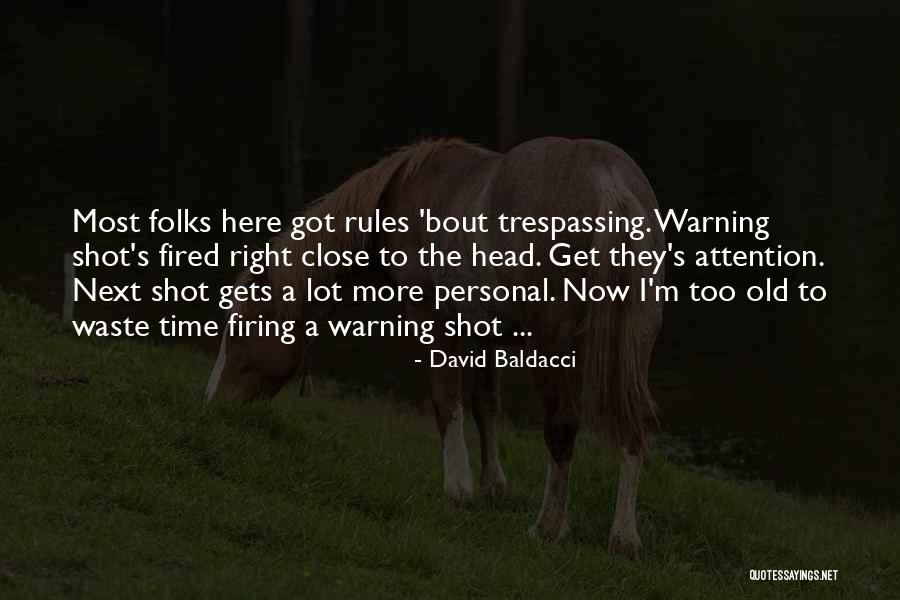 Bout Quotes By David Baldacci Bout Quotes By David Baldacci