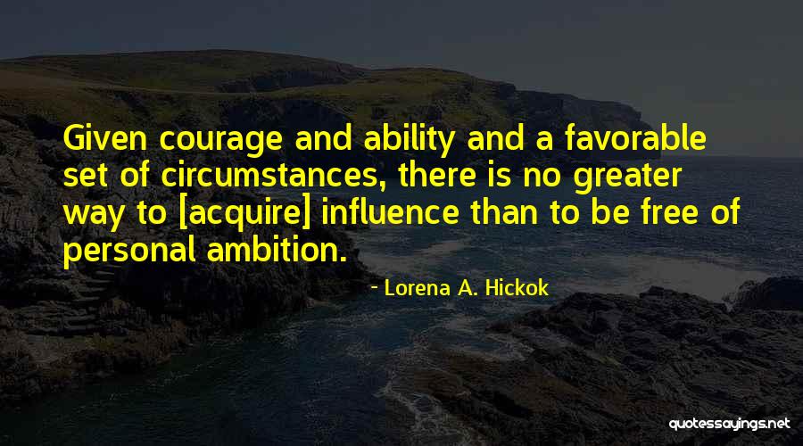 Boutant Quotes By Lorena A. Hickok Boutant Quotes By Lorena A. Hickok
