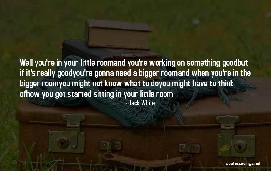 Boutefeu Pokepedia Quotes By Jack White Boutefeu Pokepedia Quotes By Jack White