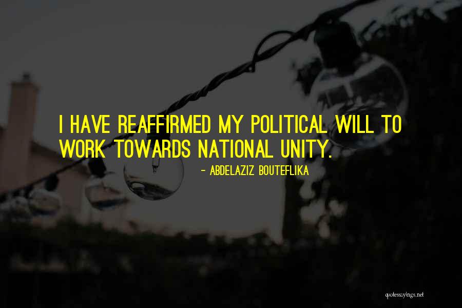 Bouteflika Abdelaziz Quotes By Abdelaziz Bouteflika Bouteflika Abdelaziz Quotes By Abdelaziz Bouteflika