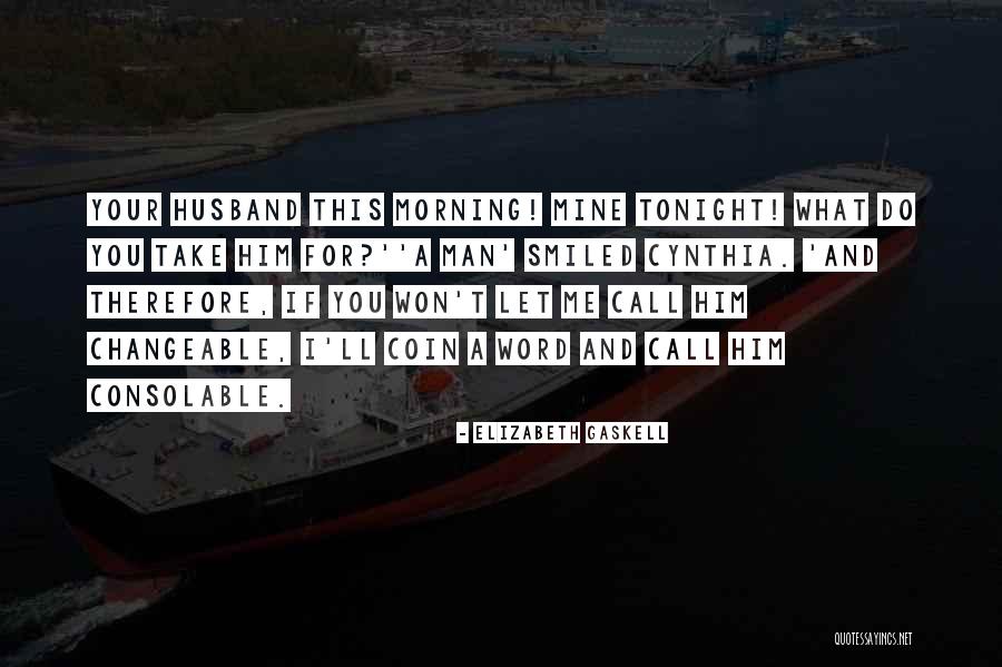 Bouteldja Ville Quotes By Elizabeth Gaskell Bouteldja Ville Quotes By Elizabeth Gaskell