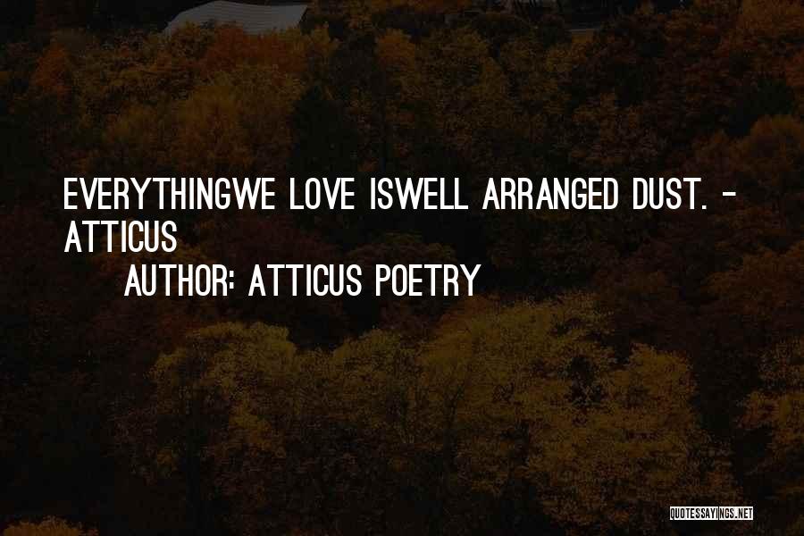 Bouth Tool Quotes By Atticus Poetry