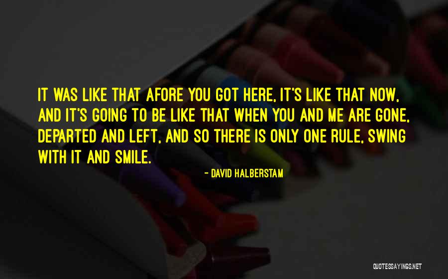 Bouthillette Quotes By David Halberstam Bouthillette Quotes By David Halberstam