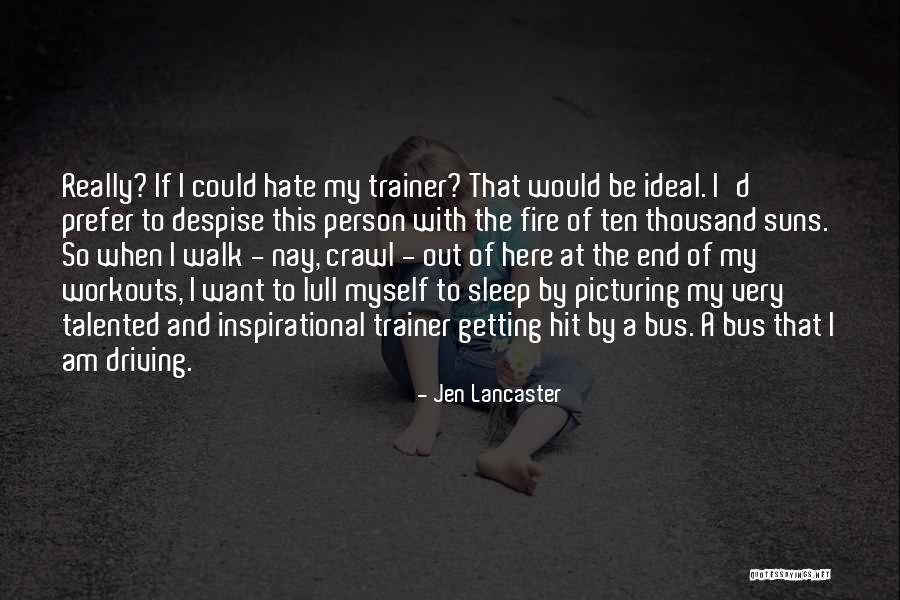 Bouthillette Quotes By Jen Lancaster Bouthillette Quotes By Jen Lancaster