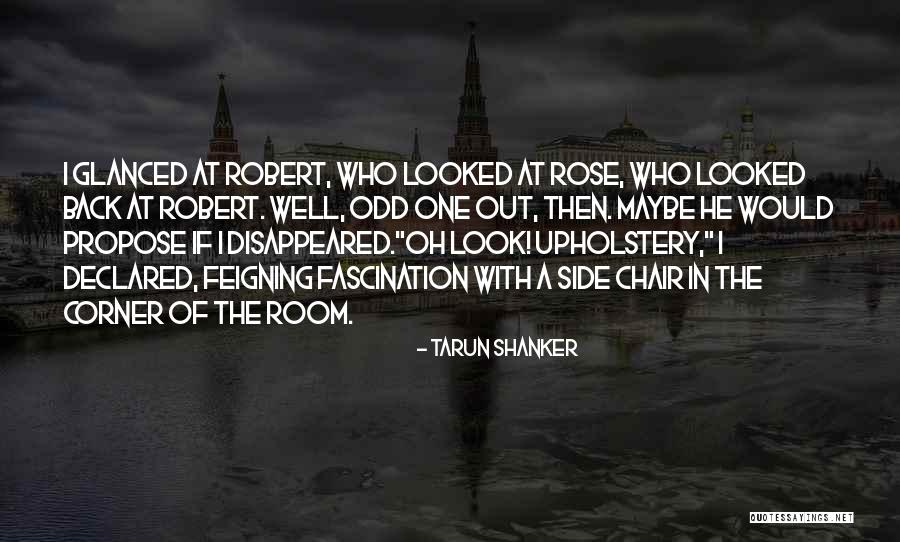 Bouthillette Quotes By Tarun Shanker Bouthillette Quotes By Tarun Shanker