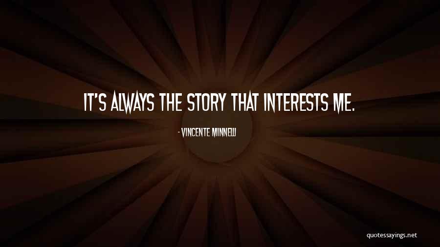 Bouthillette Quotes By Vincente Minnelli Bouthillette Quotes By Vincente Minnelli