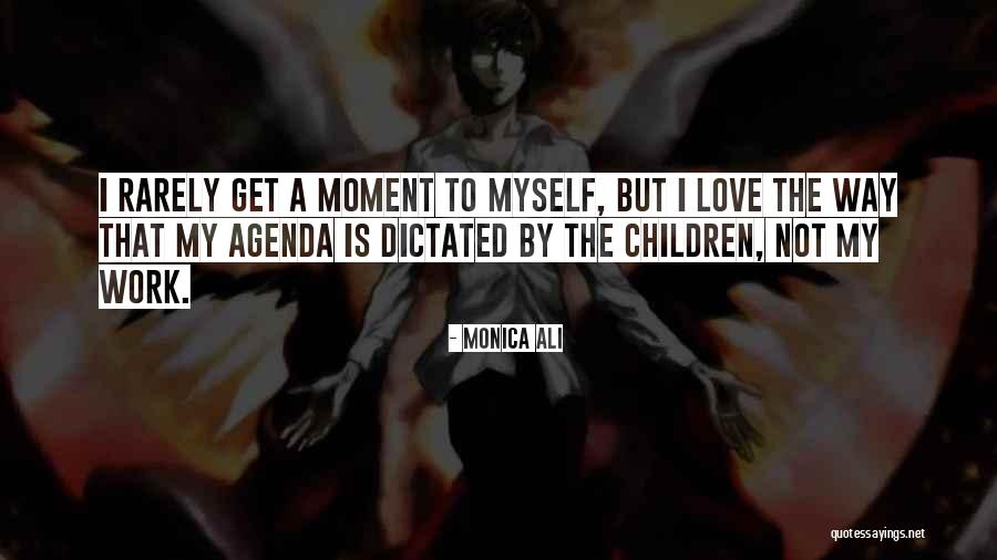 Boutilier Quotes By Monica Ali Boutilier Quotes By Monica Ali